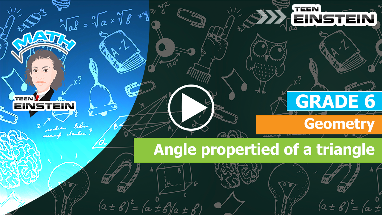 Geometry Angle Properties of a triangle